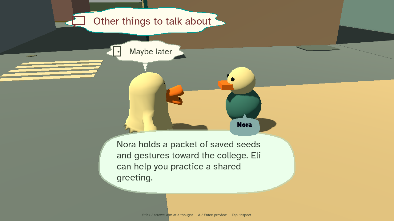 Mr. Duck talks with Nora on the downtown Common Ground plaza. Her line sits in a rounded speech bubble and his options float above him as thought clouds.